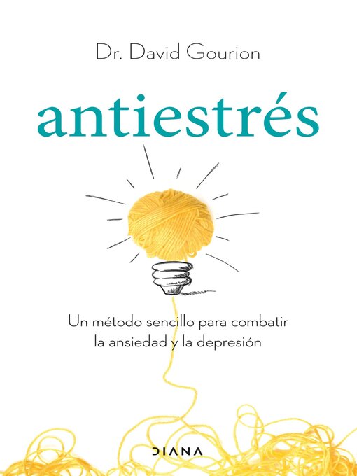 Title details for Antiestrés by David Gourion - Available